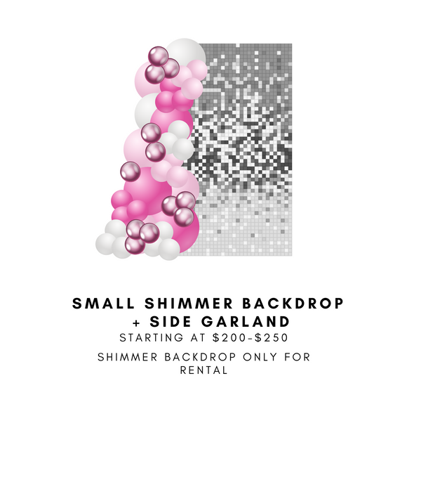Small Shimmer Backdrop + Side Garland